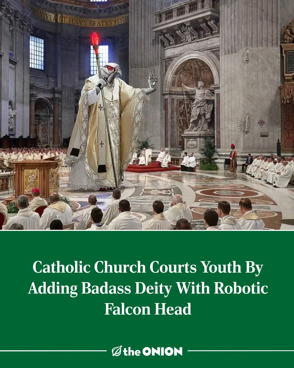 TheOnion's tweet photo. Catholic Church Courts Youth By Adding Badass Deity With Robotic Falcon Head
https://t.co/vpScpfhulF https://t.co/6Q3Sa0iTLm