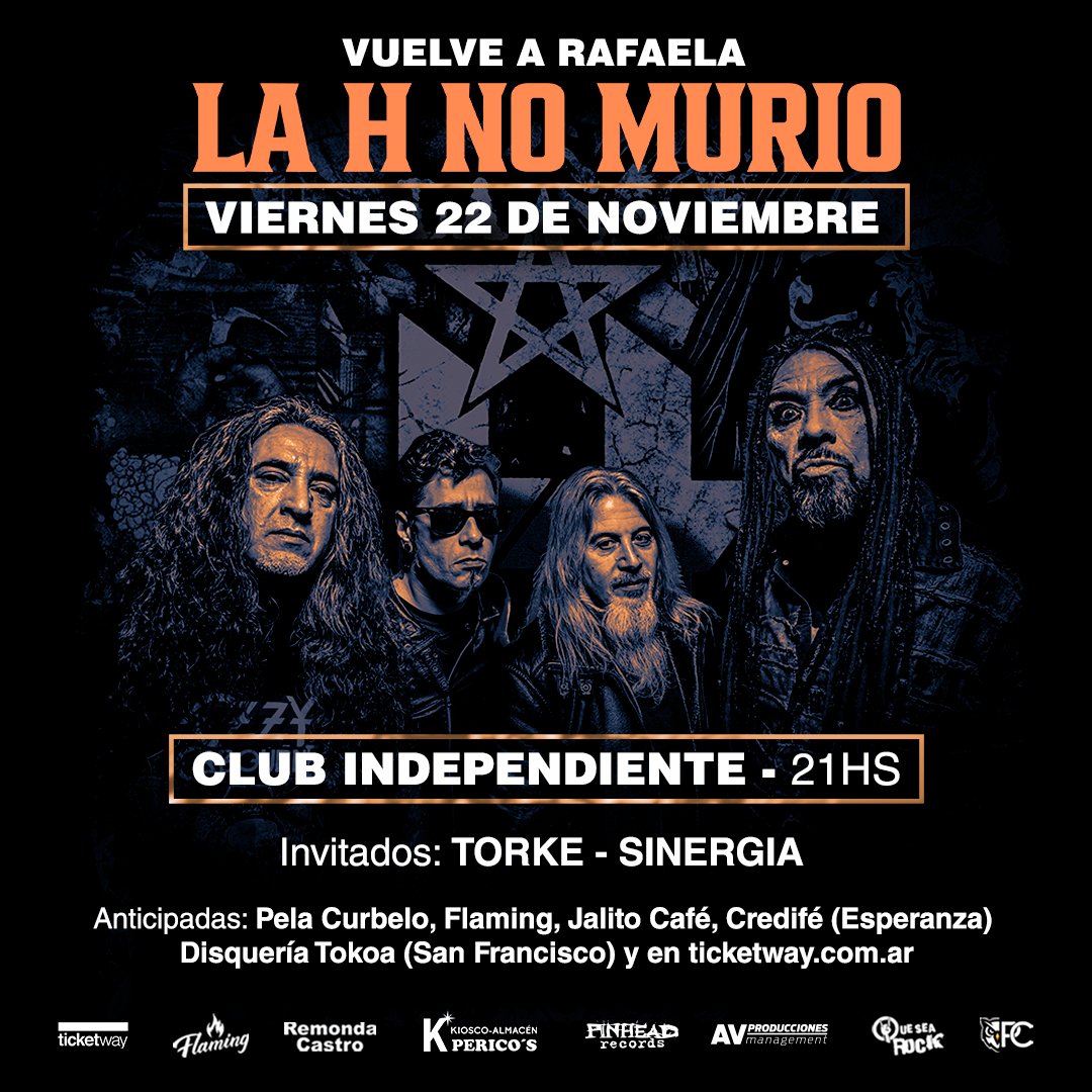 La H no murio
📅Viernes 22 de Nomviembre - 21Hs
📍Club Independiente - Chacabuco 501 RAFAELA
🎟️ticketway.com.ar