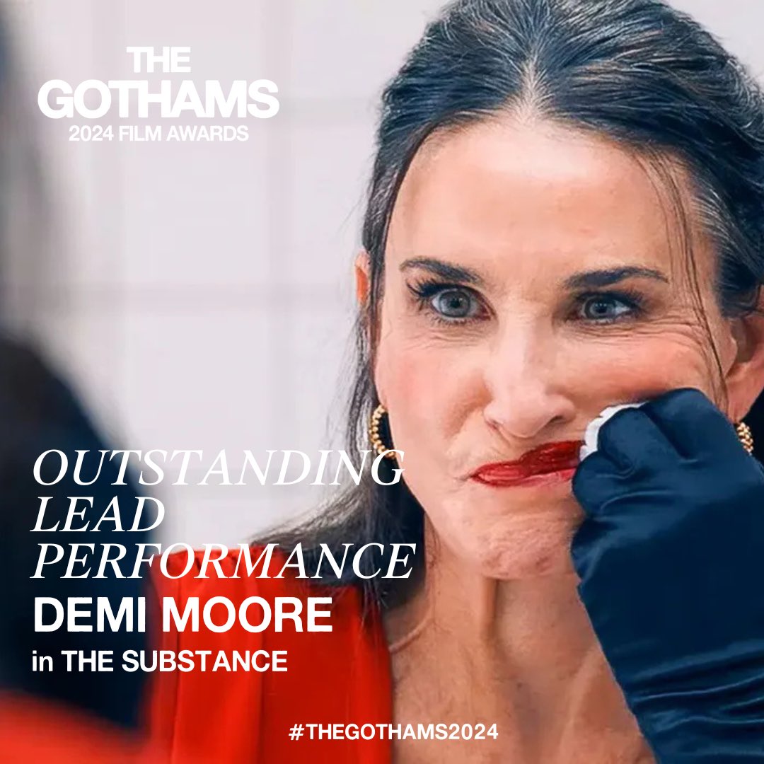 Outstanding Lead Performance Nominee: DEMI MOORE in THE SUBSTANCE #thegothams2024