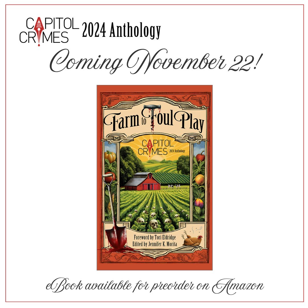 Capitol Crimes (@capitolcrimes) on Twitter photo The 2024 Capitol Crimes Anthology Farm to Foul Play releases Nov. 22! eBook available for preorder now!
amazon.com/Farm-Foul-Play…
<a href="/KA_Harrington/">Karen Harrington 📚</a> <a href="/LindaJoySinglet/">LINDA JOY SINGLETON * KID & KID—PICTURE BOOK 2025</a> <a href="/authornwebster/">Nick Webster</a> <a href="/DannaWilberg/">Danna Wilberg</a> <a href="/jenniferkmorita/">Jennifer K. Morita - order GHOSTS OF WAIKĪKĪ</a> <a href="/ToriEldridge/">Tori Eldridge - KAUA‘I STORM coming 5/20/25!</a> The 2024 Capitol Crimes Anthology Farm to Foul Play releases Nov. 22! eBook available for preorder now!
amazon.com/Farm-Foul-Play…
<a href="/KA_Harrington/">Karen Harrington 📚</a> <a href="/LindaJoySinglet/">LINDA JOY SINGLETON * KID & KID—PICTURE BOOK 2025</a> <a href="/authornwebster/">Nick Webster</a> <a href="/DannaWilberg/">Danna Wilberg</a> <a href="/jenniferkmorita/">Jennifer K. Morita - order GHOSTS OF WAIKĪKĪ</a> <a href="/ToriEldridge/">Tori Eldridge - KAUA‘I STORM coming 5/20/25!</a>