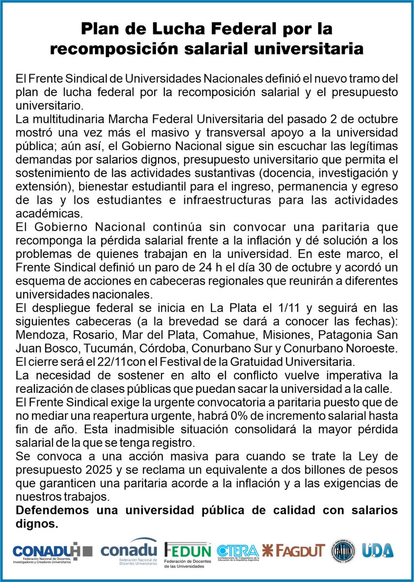 #PlanDeLucha #UniversidadesNacionales
🔵PLAN DE LUCHA FEDERAL por la recomposición salarial universitaria

El Frente Sindical de Universidades Nacionales definió el nuevo tramo del plan de lucha federal por la recomposición salarial y el presupuesto universitario.