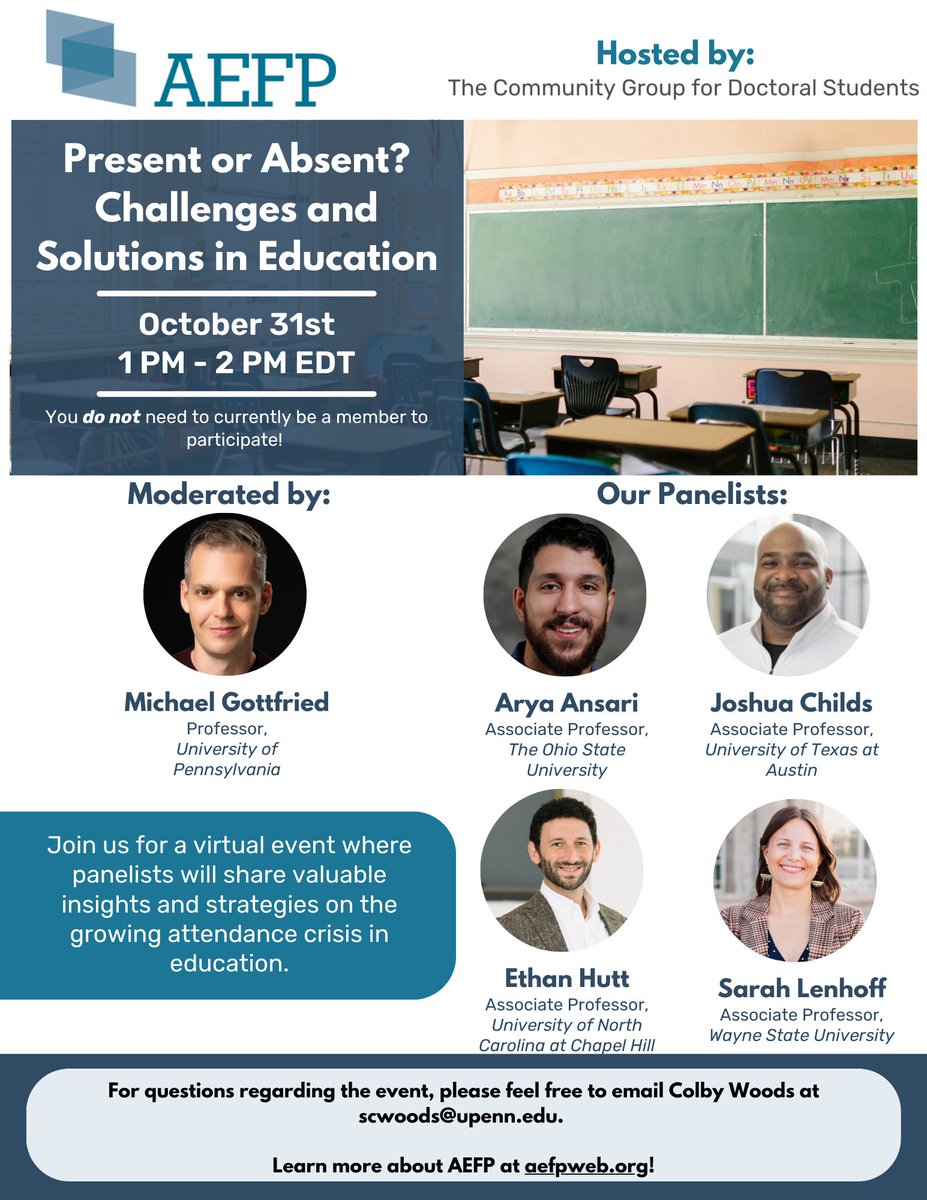 The AEFP Doctoral Student Community Group is hosting a panel on absenteeism, Thursday 10/31 from 1:00-2:00.  Explore the latest research on absenteeism trends, policies, and interventions aimed at improving student attendance.
Link to Register: fsu.zoom.us/meeting/regist…