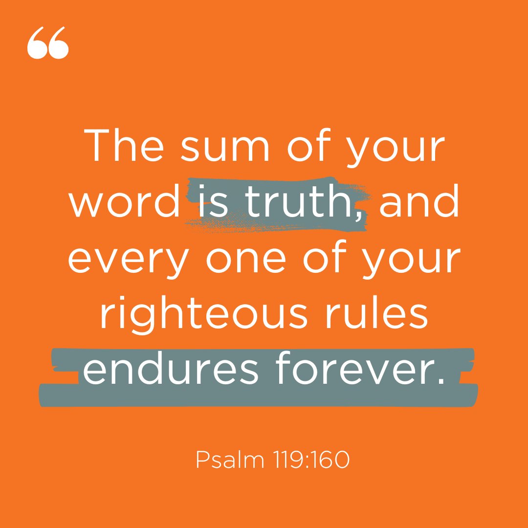 spokenorg's tweet photo. "The sum of your word is truth,  and every one of your righteous rules endures forever." - Psalm 119:160 ❤️ https://t.co/MTvKcz6NiO