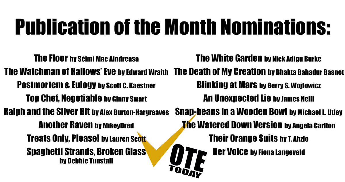 Celebrate talented writers! 

Congrats to all October’s nominated literary pieces for Publication of the Month! 🎉 

Registered voters can #vote  at spillwords.com/vote/ 

Join the #SpillWords community and be part of #TrendingNow! ✨