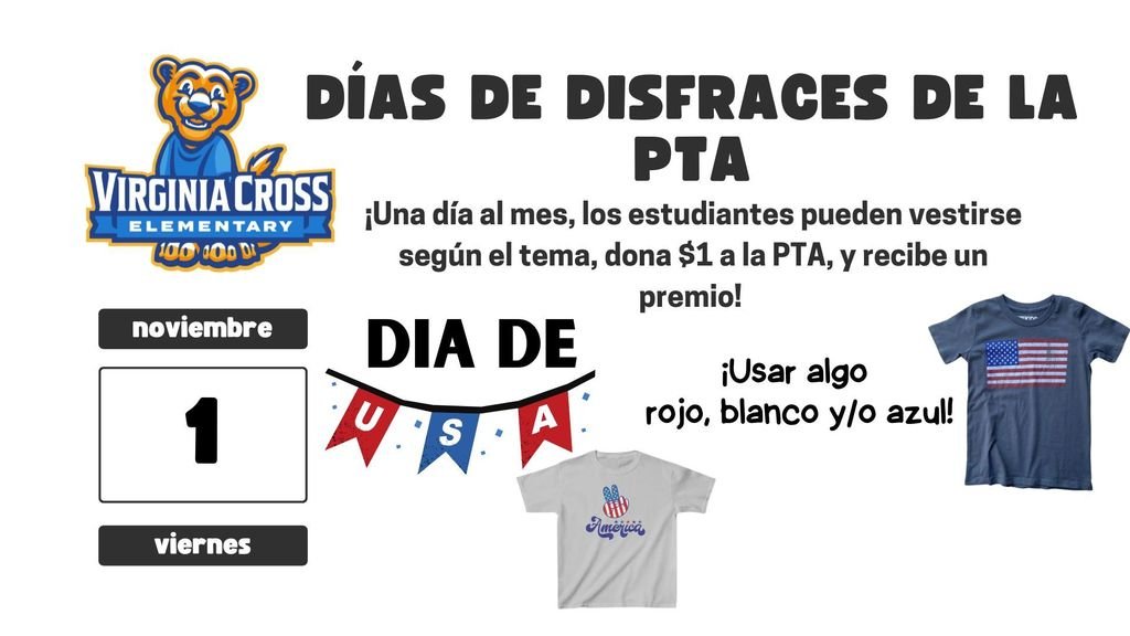 VirginiaCrossEl's tweet photo. The PTA hosts a dress-up day every month! This Friday (11/1) the dress-up theme is 🇺🇸 USA Day 🇺🇸 Don't forget, if students donate $1 to the PTA on dress-up day, they get a treat! #VCEPTA https://t.co/xuk9jjjdvc