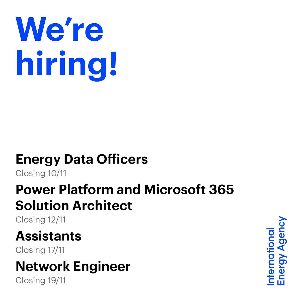 Interested in joining the IEA team in Paris? We’re hiring for several roles:

▶️ Energy Data Officers
▶️ Power Platform &amp; Microsoft 365 Solution Architect
▶️ Assistants
▶️ Network Engineer

Apply here → iea.li/3C4OT4y