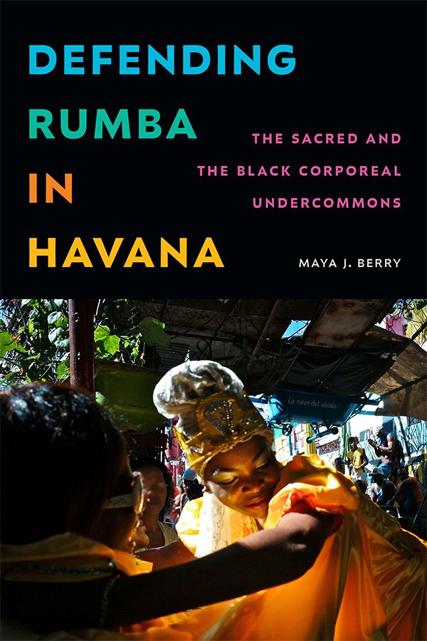 Duke University Press (@dukepress) on Twitter photo In "Defending Rumba in Havana" <a href="/mayaj_berry/">Maya J Berry</a> examines Black working-class rumba as a way of knowing to account for the embodied spiritual dimensions of Black political imagination in contemporary #Cuba. Read the free introduction on our website now. #Dance
ow.ly/3nrM50TVb5u In "Defending Rumba in Havana" <a href="/mayaj_berry/">Maya J Berry</a> examines Black working-class rumba as a way of knowing to account for the embodied spiritual dimensions of Black political imagination in contemporary #Cuba. Read the free introduction on our website now. #Dance
ow.ly/3nrM50TVb5u
