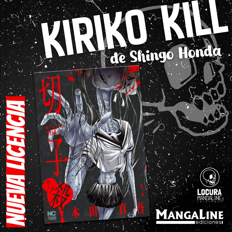 mangaline's tweet photo. ANUNCIO 11 #SEMANAML
PRÓXIMO LANZAMIENTO KIRIKO KILL!🔥
La secuela de #kiriko de Shingo Honda, también conocido por obras de terror como Hakaijuu, Happyland y Saiko Shiro.
#crazyline #locuramanga #manga #kirikokill
Atentos a las webs de los #EquiposML😀 https://t.co/WTMml8WKiN