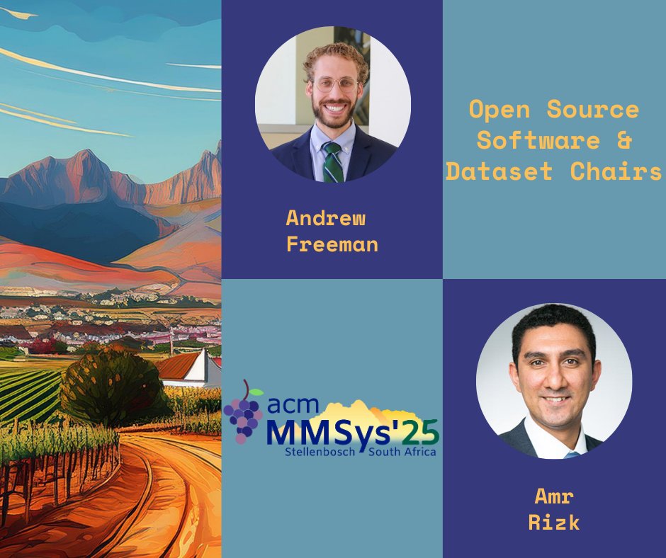 💥 Meet the Organising Committee of MMSys'25!  

We are excited to introduce you to our Open Source Software &amp; Dataset Chairs, Andrew Freeman and Amr Rizk!

Discover more at: 2025.acmmmsys.org

<a href="/TheOfficialACM/">Association for Computing Machinery</a>
<a href="/sigmm/">ACM SIGMM</a>