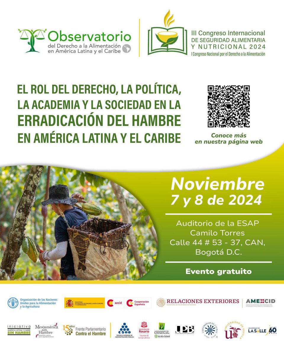 ¡No te pierdas el III Congreso Internacional de Seguridad Alimentaria y Nutricional y el I Congreso Nacional en memoria de Mauricio Betancourt 
🗓 Fechas: 7 y 8 de nov,📍Auditorio Camilo Torres – ESAP Bogotá. 
#HambreCero
Conoce más aquí: esap.edu.co/esap/escuela-d…