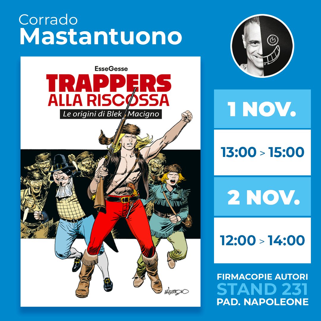 Corrado Mastantuono ti aspetta allo stand <a href="/ifedizioni/">If Edizioni</a> per una dedica su "Trappers alla riscossa"!

Scopri "Trappers alla riscossa" ➡️ifedizioni.com/.../lib.../tra…

#CorradoMastantuono #LuccaComicsAndGames #TrappersAllaRiscossa #IlGrandeBlek