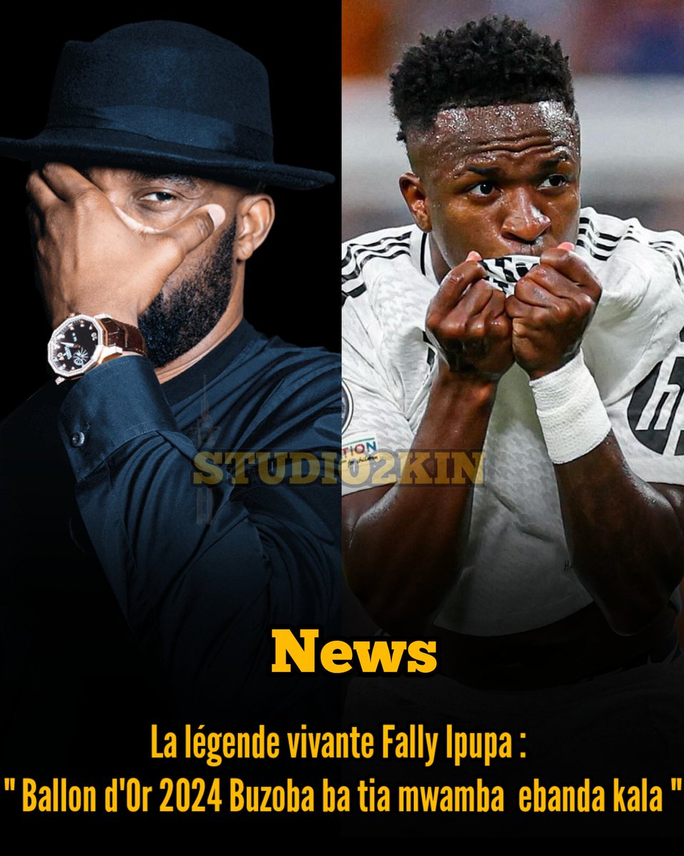 DEfumo3359's tweet photo. La légende vivante @fallyipupa01 sur ballon d'Or 2024 buzoba ba tia mwamba ebanda kala 👎

#BallonDor #ViniciusJr #Fallyipupa https://t.co/fjnNvmDInU
