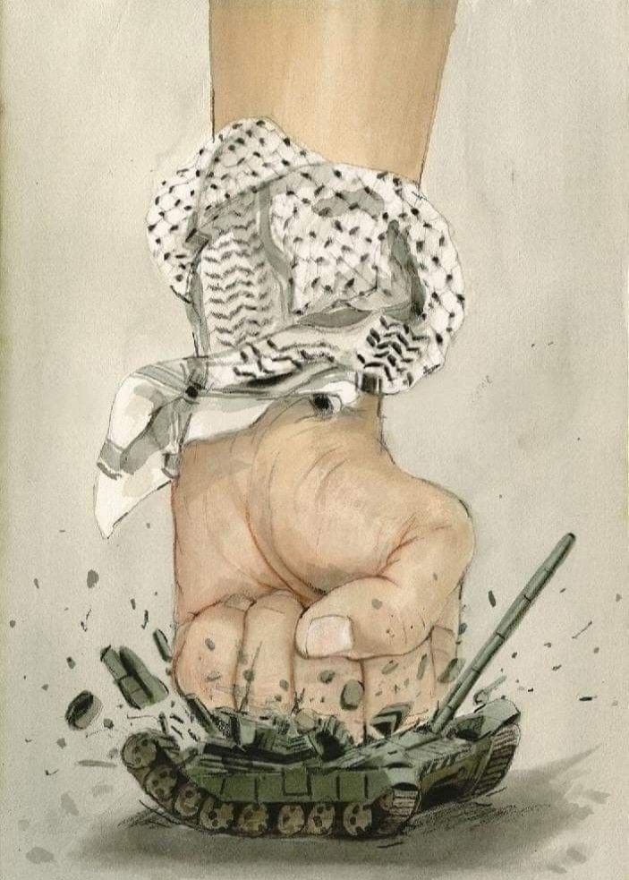 Long live Palestine.
Long live the resistance.
Long live the Palestinian people.
Fuck Israel 
Fuck Israel 
Fuck Israel