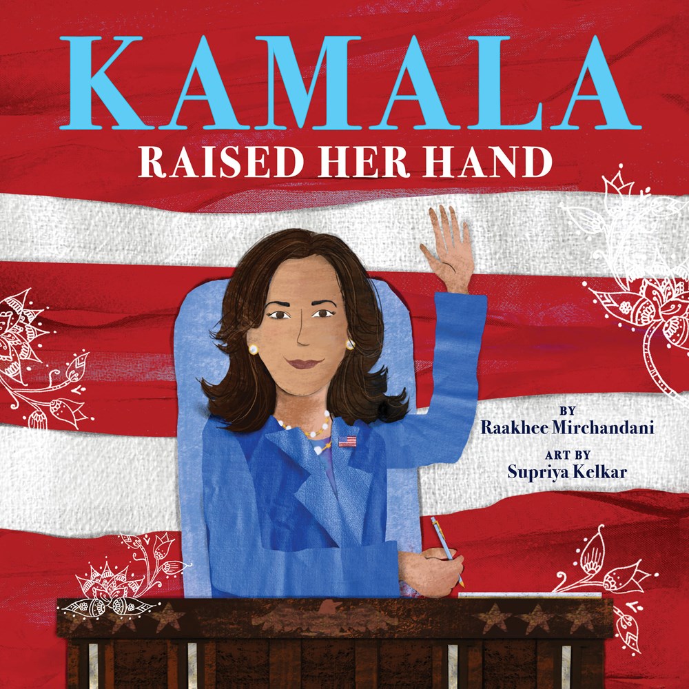 Happy book birthday to Raakhee Mirchandani and @supriyakelkar_'s Kamala Raised Her Hand!