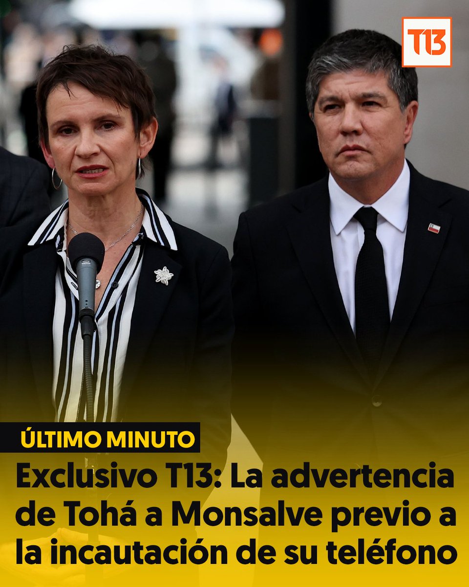 T13's tweet photo. 🔴Exclusivo T13: La advertencia de Tohá a Monsalve previo a la incautación de su teléfono » https://t.co/k299kMeUP3 https://t.co/kKeAWZjciQ
