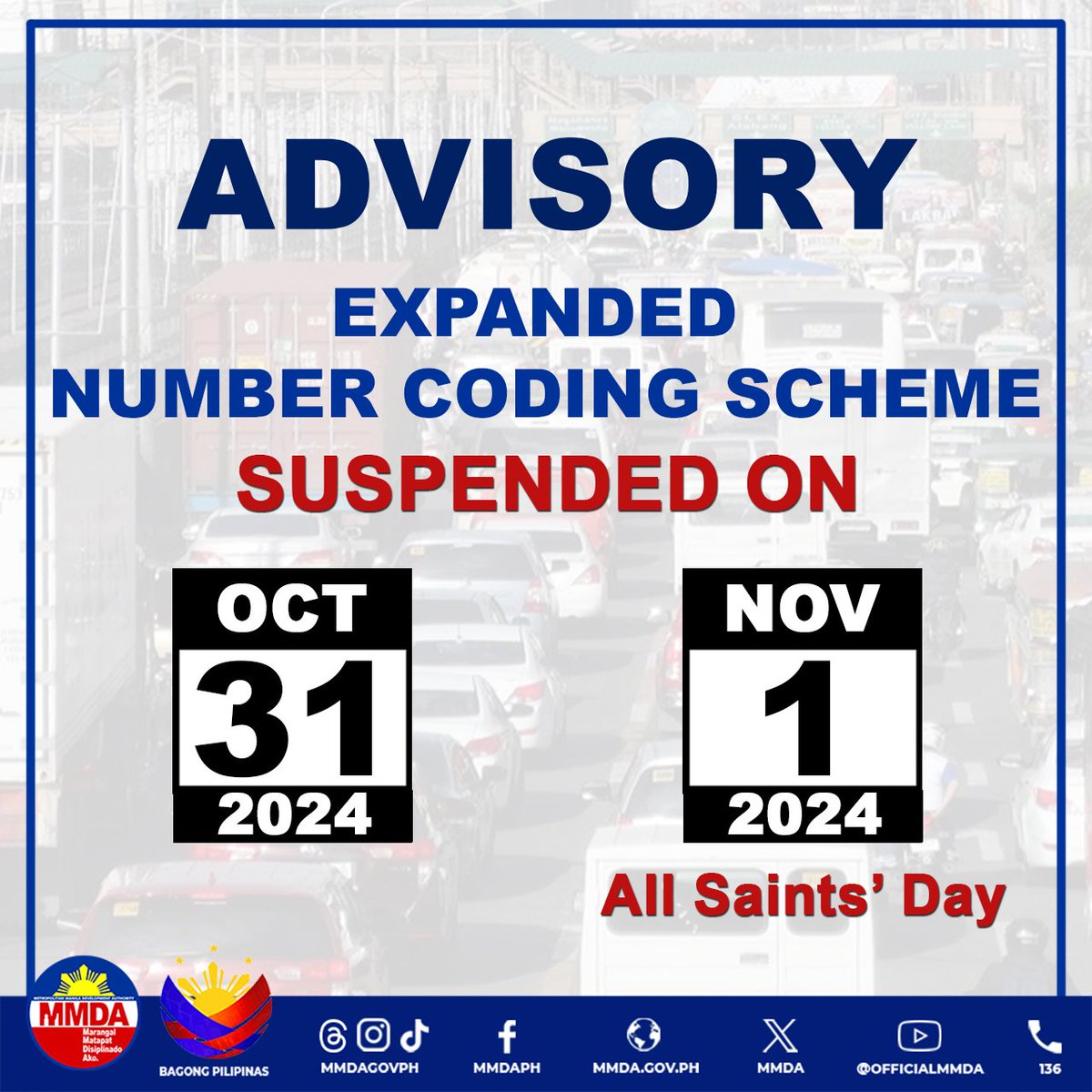 MMDA's tweet photo. ABISO 

Suspendido ang pagpapatupad ng Expanded Unified Vehicular Volume Reduction Program (UVVRP) sa: 

• Oktubre 31, Huwebes, upang bigyang-daan ang mga bibiyahe sa paggunita ng #Undas at long weekend

•  Nobyembre 1, Biyernes, paggunita ng All Saints' Day na isang special non-working holiday

Saan man ang destinasyon, laging tandaan: planuhin ang biyahe, sumunod sa batas trapiko, at mag-ingat sa pagmamaneho. 

Maaaring tumawag sa MMDA Hotline 136 para sa anumang emergency sa daan at mga katanungan tungkol sa mga batas trapiko, restriksyon sa pagbiyahe, road assistance, at iba pa. #numbercoding #mmda