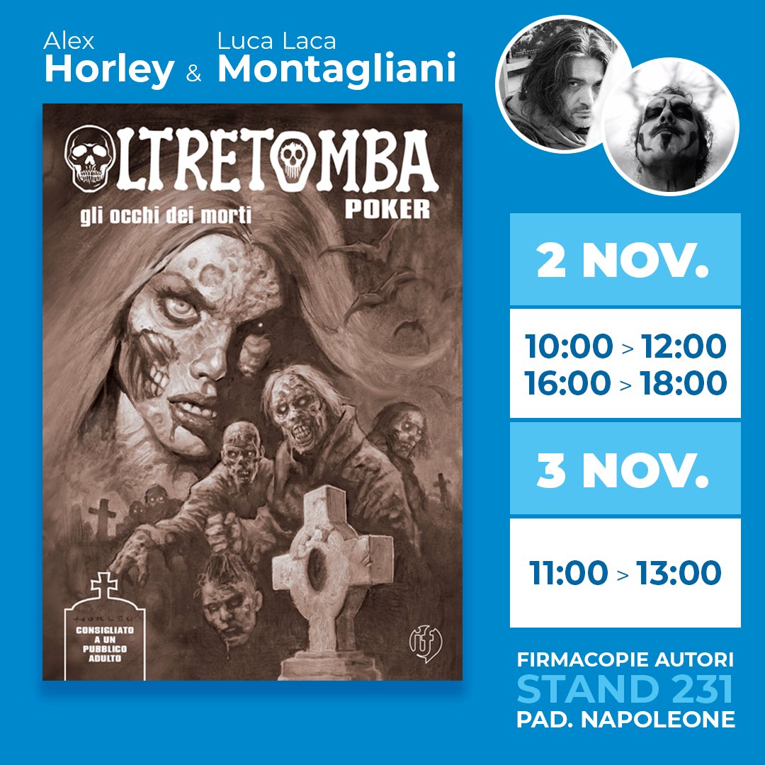 Alex Horley e Luca Laca Montagliani ti aspettano allo stand <a href="/ifedizioni/">If Edizioni</a> (NAP 231) per una dedica sull'edizione limitata con variant cover di "Oltretomba"!

Scopri "Oltretomba" ➡️ifedizioni.com/it/catalogo/ri…

#AlexHorley #LucaLacaMontagliani #LuccaComicsAndGames #Oltretomba #Horror