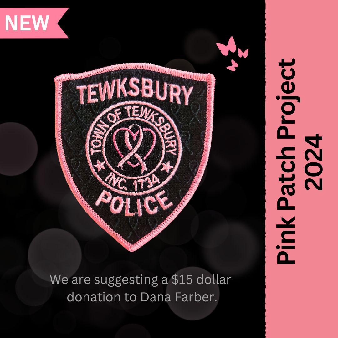 TewksburyPD's tweet photo. 🚔🩷 They're here!  Our newly designed limited edition 2024 Pink Patches have arrived, and we are excited to have joined the Pink Patch Project @PinkPatchProject (https://t.co/omELtJstVG) in support of Breast Cancer Awareness.

The Pink Patch Projectis a collaborative effort among public safety agencies nationwide to bring attention to the fight against breast cancer and to support cancer research organizations.  We join many other agencies that are currently helping to raise funds to bring attention to the fight against breast cancer and to support breast cancer research organizations in combating this devastating disease.
To obtain a Tewksbury Pink Patch we are suggesting a minimum $15 donation made directly to @DanaFarber:   https://t.co/cPyqTA7aK3

We've selected Dana-Farber Cancer Institute https://t.co/jtPvK2VVhG as our charity of choice, specifically for their breast cancer area.

After making your donation we will be notified and will mail a patch out to you, or you can send an email to lcustance@tewksbury-ma.gov, with subject "Pink Patch Project", if you're interested in getting one of these limited edition patches sent to you by mail.  Patches will be mailed out as soon as possible.

Thank you for your support and consideration.
#tewksburymapdpinkpatch  #PinkPatchProject #breastcancerawarenessmonth #danafarber