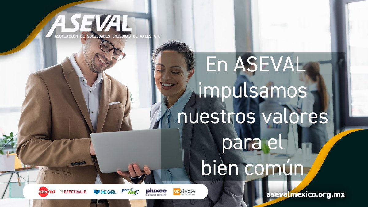 ASEVAL_Mexico's tweet photo. #ASEVAL promueve la responsabilidad, la honestidad y la veracidad en beneficio del bien común. 

@EdenredMexico 
@Efectivale_Mx 
@upsivale 
@onecardsi 
@PluxeeMexico 
@PreviVales https://t.co/J7zNJQvxiP