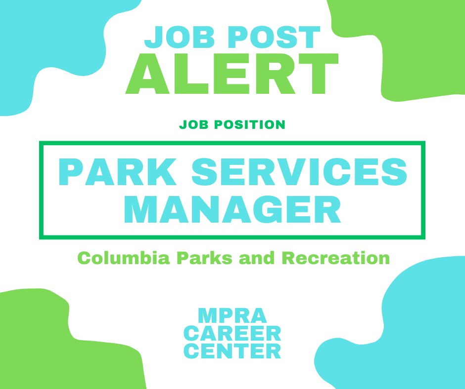 The Park Services Manager coordinates, plans, organizes and manages the park services division for the <a href="/CoMoParksandRec/">ColumbiaMoParksRec</a> including the areas of natural resource management, golf &amp; sports turf, planning, construction, and park maintenance. #MPRACareerCenter  bit.ly/3YIA7th