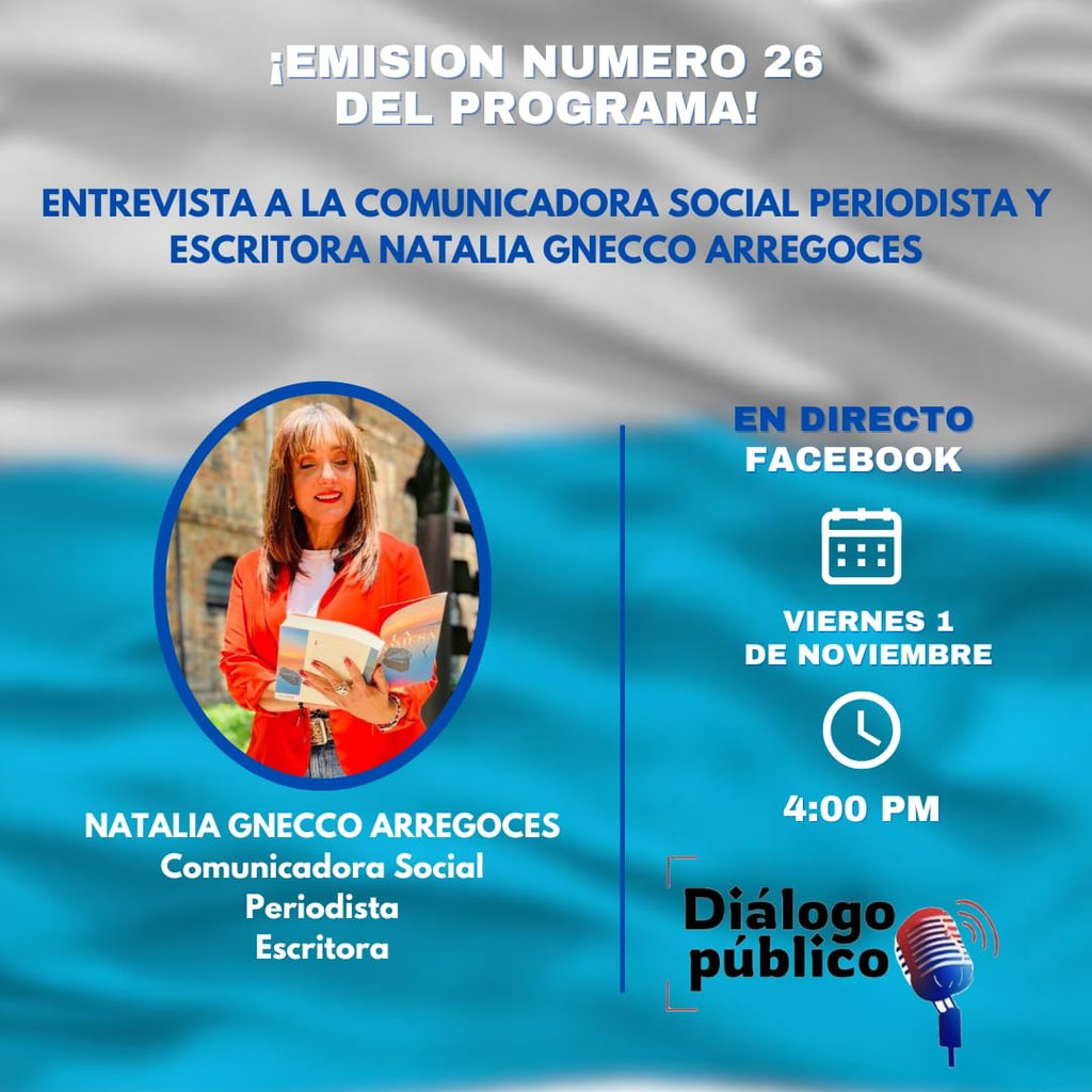 Nataliagnecco's tweet photo. Los invito este viernes 1 de noviembre a seguir mi entrevista con @teogom y su equipo de #DialogoPublico por Facebook #lapromesa #literatura #filsmar https://t.co/9sq5ewztQG
