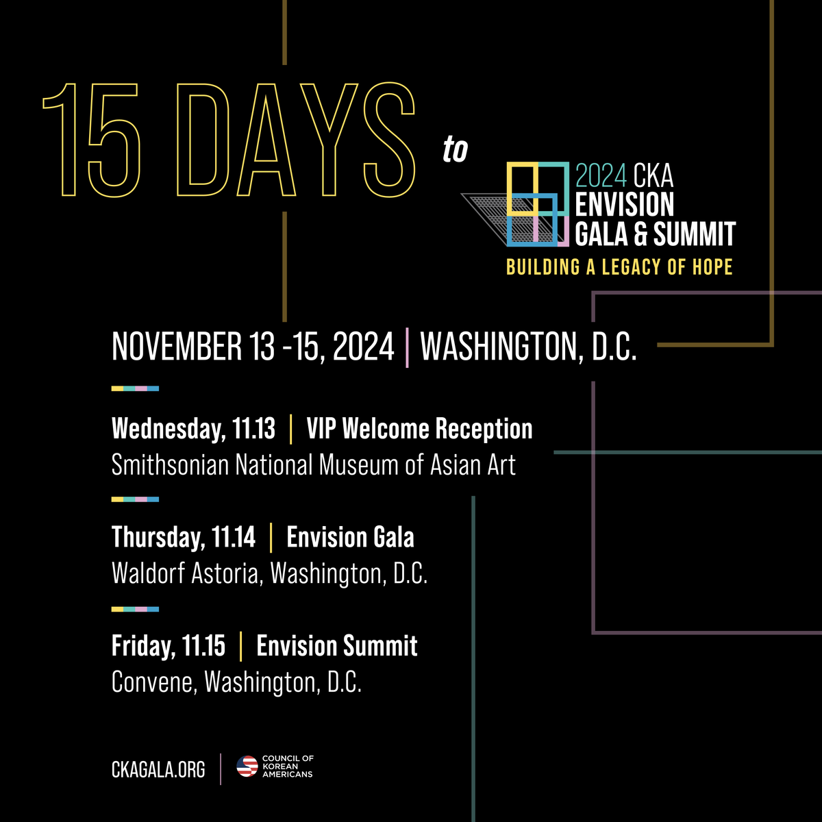 15 days until #CKAEnvision! 🗓️✨ Join us Nov 13-15 in Washington, D.C. as we celebrate achievements, foster connections, and inspire the next generation of Korean American leaders: hubs.li/Q02Wcvfj0