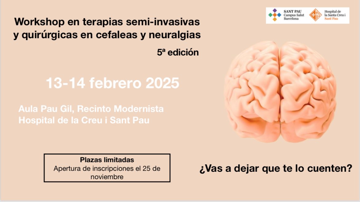 Ya tenemos fecha para la 5°edición de nuestro Workshop en terapias avanzadas en cefaleas y neuralgias, con fantásticos ponentes, interesantísimos coloquios y talleres!

Te esperamos:
🗓️ 13 y 14 febrero 2025 
📍 Recinto Modernista Hospital de Sant Pau

No dejes que te lo cuenten!