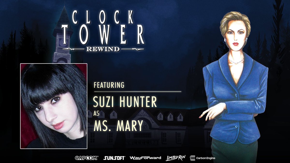 Thank you to the voice cast of Clock Tower: Rewind's motion comics! <a href="/TheSphereHunter/">Suzi Hunter</a> plays the part of Ms. Mary, a teacher at the orphanage who accompanies Jennifer and her friends to the Barrows mansion. The game is out now on consoles and PC! wayforward.com/games/clock-to…