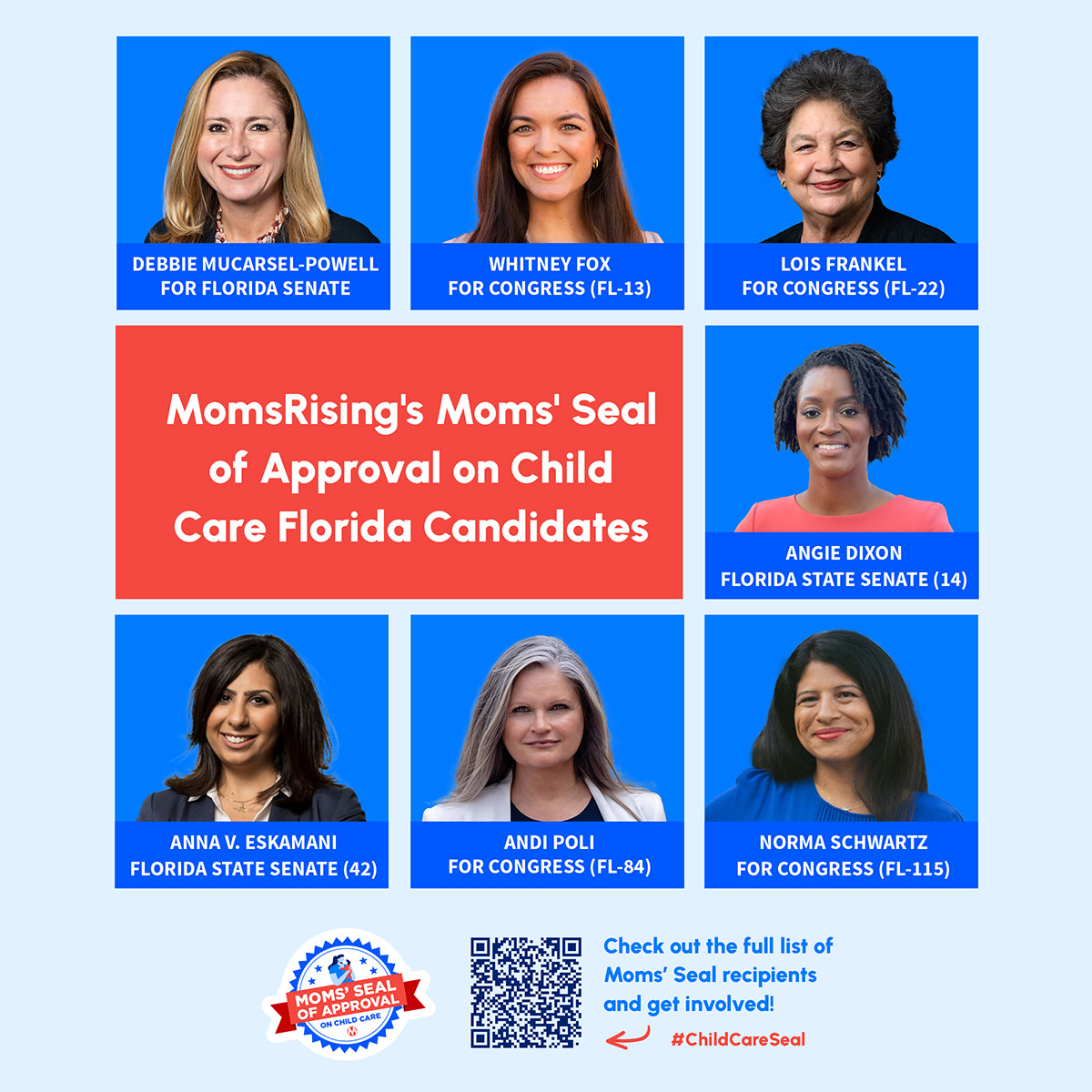 Florida moms want candidates to work in partnership with families and providers to advance child care policy change.

Our #ChildCareSeal of Approval recipients promise to advance child care solutions for Florida families! action.momsrising.org/signup/2024_se… #MomtheVote

<a href="/DebbieforFL/">Debbie Mucarsel-Powell</a>