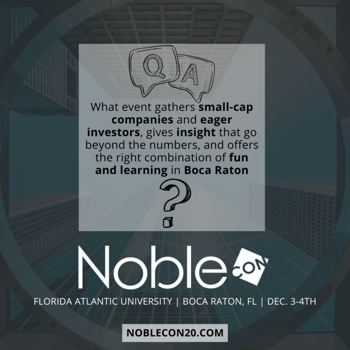 NobleCapMkts's tweet image. Answer: It’s #NobleCon! 📊 
Join us in Boca Raton on Dec. 3-4, 2024! 

🔗 Investor Registration: channelchek.cc/3YHUWVA
🔗 Presenting Company Registration: channelchek.cc/4fluwhL
🔗 NobleCon Website: nobleconference.com

 📩 Email us at: conferences@noblecapitalmarkets.com