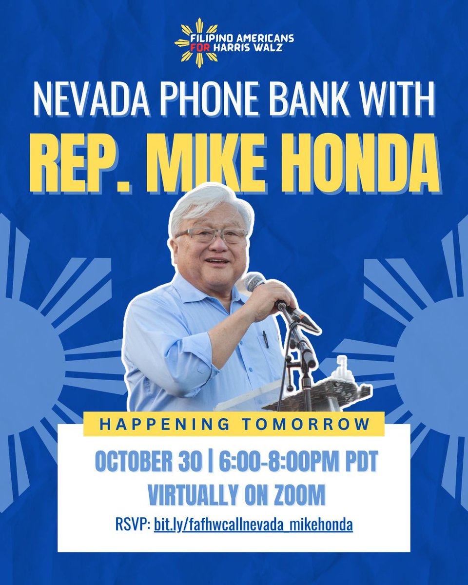filamsforharris's tweet photo. 📣 Exciting news! Join us for our Nevada phone bank tomorrow with special guest—former Congressman Mike Honda! A longtime champion for AAPI communities, Rep. Honda will be joining us to roll up his sleeves and support this crucial phone banking effort

🔗 https://t.co/YEMZBHdd6s https://t.co/Fq62uvrHdY