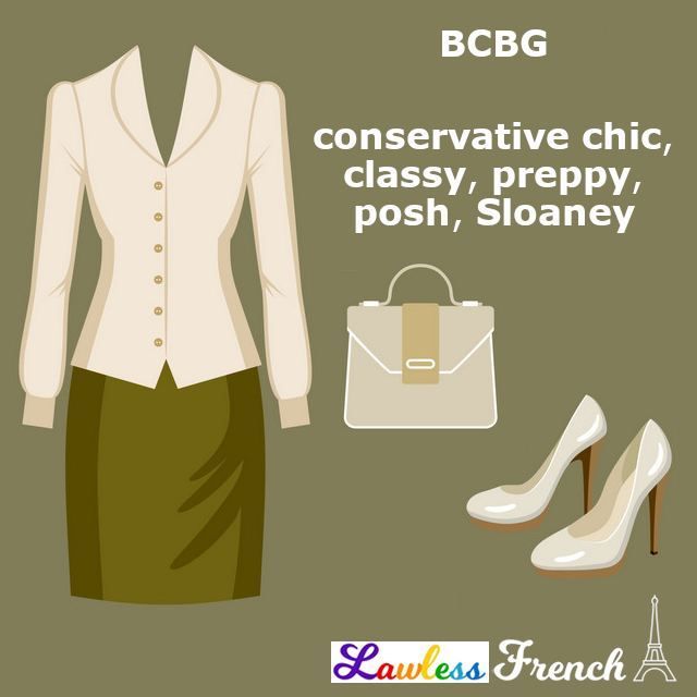 BCBG - Preppy, Sloaney ⠀
⠀
Read the lesson and examples and listen to the pronunciation at LawlessFrench.com ⠀⠀
⠀⠀
#frenchexpression #fle #f