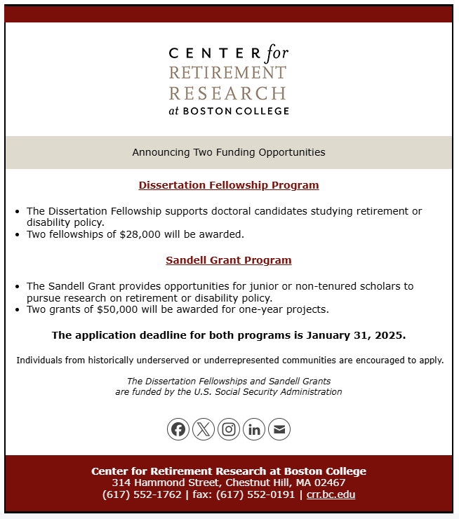 RetirementRsrch's tweet photo. Now accepting applications for two #funding opportunities! These #grants support doctoral candidates and junior or non-tenured scholars to pursue research on retirement or disability policy. The deadline for both programs is January 31. https://t.co/siYRZNKnDq https://t.co/NA81VcZqtm