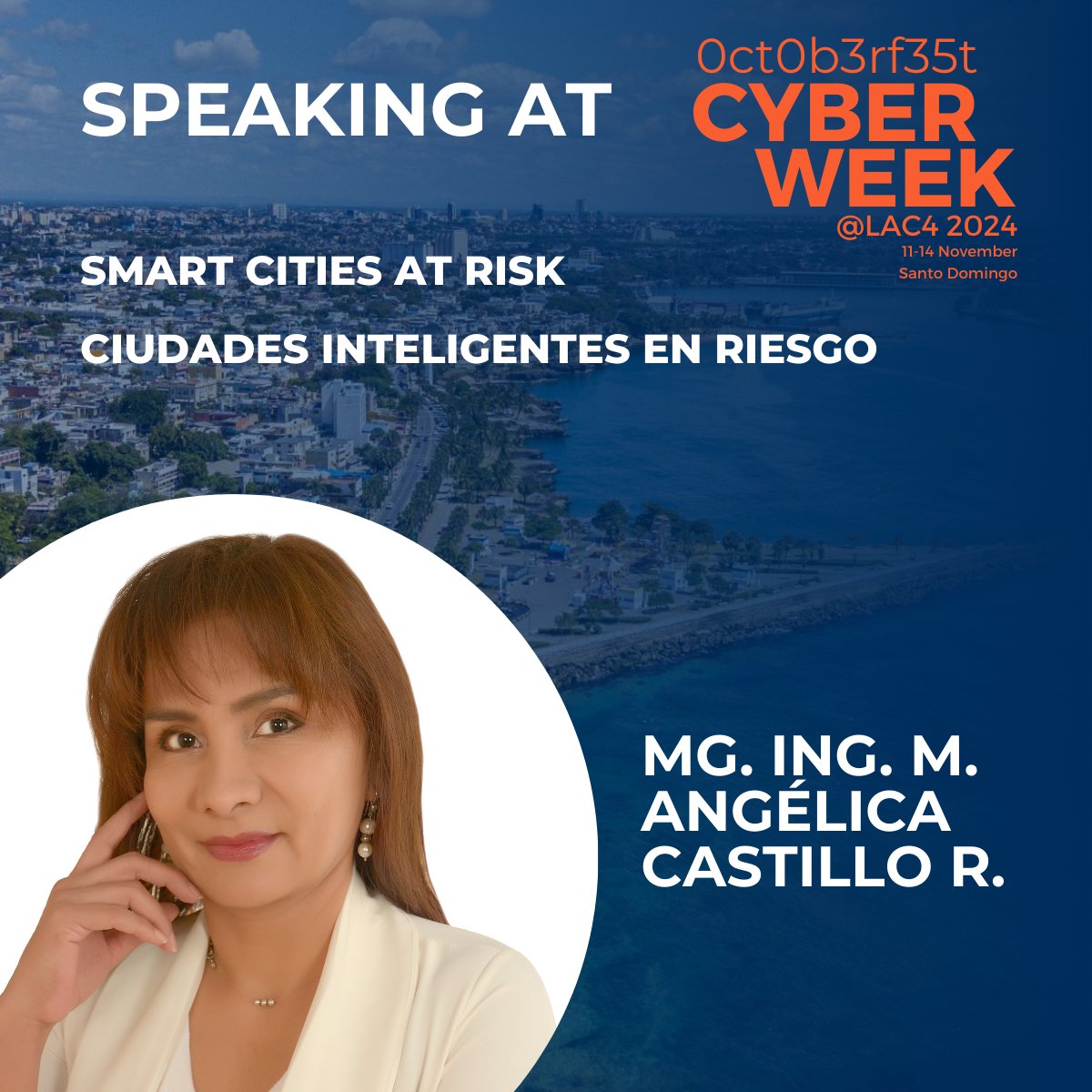 LAC4_EUCN's tweet photo. 📣  @MACastilloRios is speaking at #CyberWeekLAC4 &amp; 0ct0b3rf35t  📣

📑 Angelica Castillo will discuss smart cities at risk at CyberWeek@LAC4 2024 side-event 0ct0b3rf35t

🔗 Check out CyberWeek@LAC4 full agenda: https://t.co/bTEaO2kYiR https://t.co/AhcFIE1AVR
