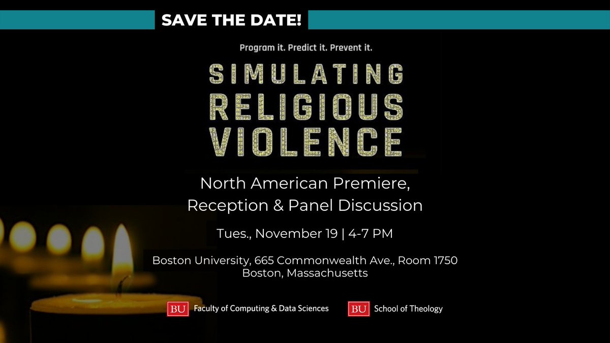 BU Computing & Data Sciences (CDS) (@bu_cds) on Twitter photo Program. Predict. Prevent. On 10/19, <a href="/BU_Tweets/">Boston University</a> CDS & <a href="/BUTheology/">BU School of Theology (STH)</a> will present the North American premiere of Simulating Religious Violence, uniting computer scientists and religion scholars to explore solutions for global conflicts. bit.ly/4emNyDT Program. Predict. Prevent. On 10/19, <a href="/BU_Tweets/">Boston University</a> CDS & <a href="/BUTheology/">BU School of Theology (STH)</a> will present the North American premiere of Simulating Religious Violence, uniting computer scientists and religion scholars to explore solutions for global conflicts. bit.ly/4emNyDT