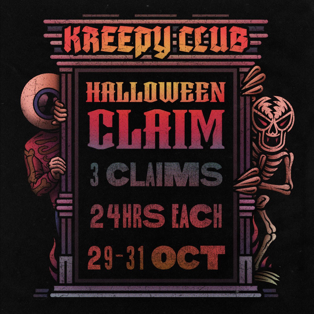 HALLOWEEN STARTS NOW

3 CLAIMS 
24 HOURS TO CLAIM EACH!

GET TO IT 👇👇👇