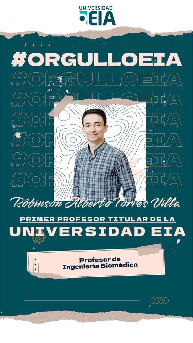 UniversidadEIA's tweet photo. #OrgulloEIA | Es un honor para nosotros celebrar que nuestro profesor de Ingeniería Biomédica, Robinson Torres, ha sido nombrado el primer profesor titular de la #UniversidadEIA. ¡Seguimos trabajando por una comunidad y un futuro mejor! https://t.co/9m1zFxzYIA