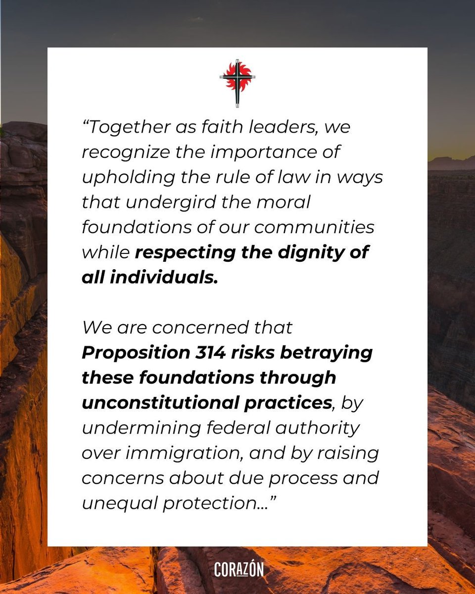CORAZONArizona's tweet photo. 📢 The Grand Canyon Presbytery Peace and Justice Network stands united against Prop 314. This measure threatens racial profiling, family separation, and our community values. 💔 🙏 As people of faith, we call for justice and compassion. Vote NO on Prop 314 🗳️ #NoOn314 https://t.co/vXvOEj0MzX