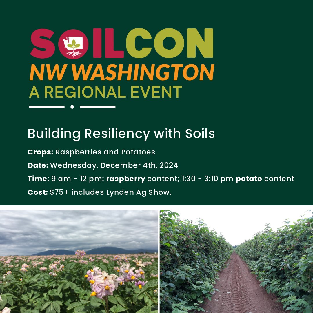 wasoilhealth's tweet photo. SoilCon: NW Washington Cropping Systems is coming up at the Lynden Ag Show on Dec 4, 2024, bringing region-specific soil health insights for raspberry and potato cropping systems in Northwest WA.

Learn more and register: https://t.co/zu8n0KolRA https://t.co/jc79wP0rNI