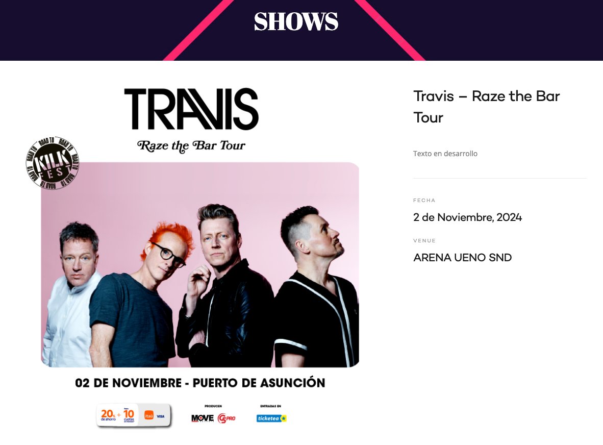 Al final en qué locación es el concierto de Travis? En todas partes dice Puerto de Asunción, donde ese mismo día es Anita, pero en este link dice SND Y Puerto de Asunción. Very confundida <a href="/G5pro/">G5pro</a> 

g5pro.com/project/travis…