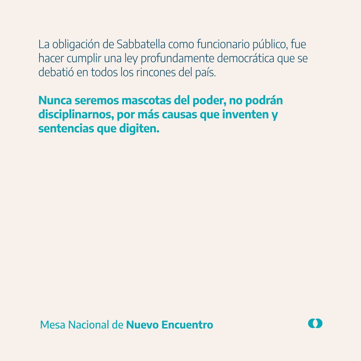 📢 #Comunicado de la Mesa Nacional de Nuevo Encuentro: "SIEMPRE CON MARTÍN".

Hoy, la Corte Suprema de Justicia dejó firme la sentencia que condena a Martín Sabbatella por intentar que el Grupo Clarín cumpla la Ley de Servicios de Comunicación Audiovisual.