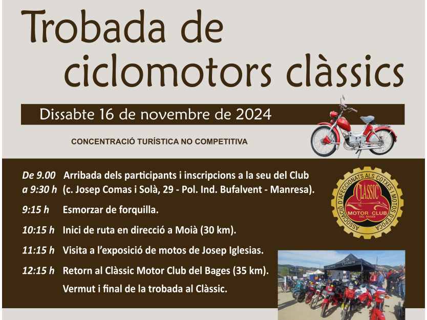 El 16 de novembre... anem a dues rodes! Trobada de Ciclomotors Clàssics. Informació i inscripció disponible al web del #classicmotorclubdelbages