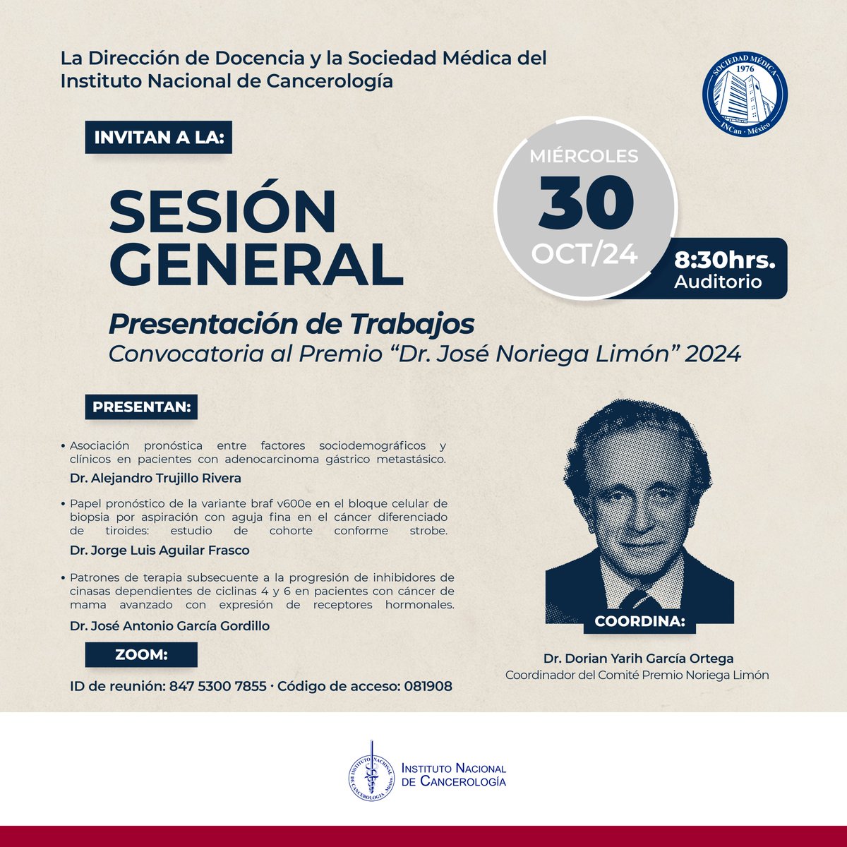 DocenciaIncan.MX (@docenciaincan) on Twitter photo La Dirección de Docencia y la Sociedad Médica del INCan invitan a la presentación de trabajos. Premio "Dr. José Noriega Limón" 2024, 30 de octubre, 08:30 hrs. Auditorio INCan
Vía Zoom
us06web.zoom.us/j/84753007855...
ID: 847 5300 7855
Código: 081908
<a href="/ogarrieta/">Oscar Arrieta</a> <a href="/Betzabe100/">Erika Ruiz-Garcia</a> <a href="/zapata_nidia/">nidia zapata</a> La Dirección de Docencia y la Sociedad Médica del INCan invitan a la presentación de trabajos. Premio "Dr. José Noriega Limón" 2024, 30 de octubre, 08:30 hrs. Auditorio INCan
Vía Zoom
us06web.zoom.us/j/84753007855...
ID: 847 5300 7855
Código: 081908
<a href="/ogarrieta/">Oscar Arrieta</a> <a href="/Betzabe100/">Erika Ruiz-Garcia</a> <a href="/zapata_nidia/">nidia zapata</a>