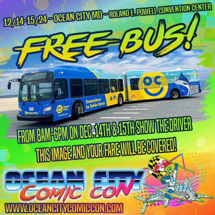 🚌Thanks to <a href="/OCMaryland/">Ocean City, Maryland</a> &amp; the Trans. Dept. busses for OCCC attendees will be FREE!🚌 

8am-6pm Dec. 14th &amp; 15th show the driver this image &amp; your fare is covered!

#bus #publictransportation #ocmd #OceanCityComicCon #busdriver #oceancity #freebus