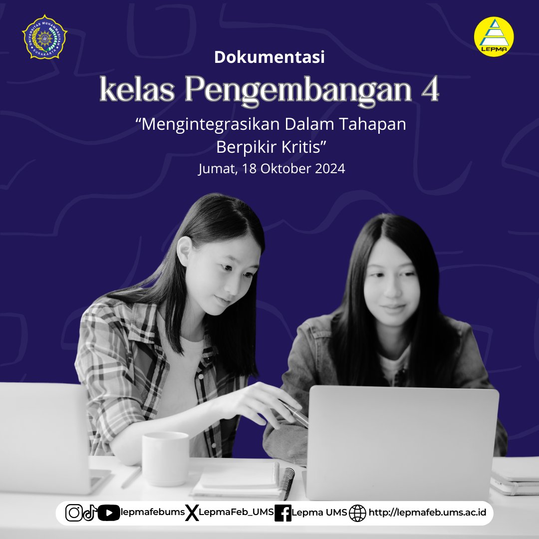 LepmaFEB_UMS's tweet photo. 📸[DOKUMENTASI KELAS PENGEMBANGAN 4]📸

Assalamualaikum Warahmatullahi Wabarakatuh.

Pada hari Jumat, 18 Oktober 2024, LEPMA FEB UMS kembali mengadakan Kelas Pengembangan 4 dengan tema "Mengintegrasikan dalam Tahapan Berpikir Kritis". https://t.co/s9pa5tKzqg