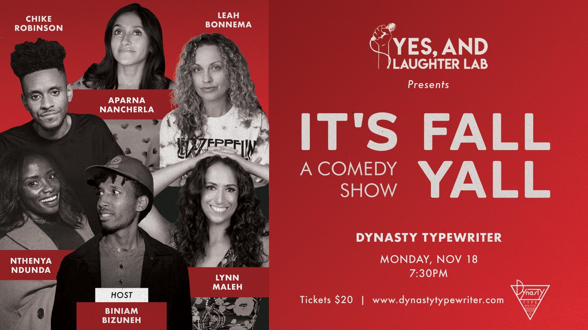 YALLcomedy's tweet image. IT’S FALL YALL! is back at Dynasty Typewriter in LA on Monday, November 18! 🤣🎤 Come see @aparnapkin  @whereschike @leahbonnema @im_nthenya @lynnmaleh and host @biniambiz for a night of good comedy &amp;amp; great people in the YALL community! 🎟️ TIX HERE: squadup.com/events/the-yes…