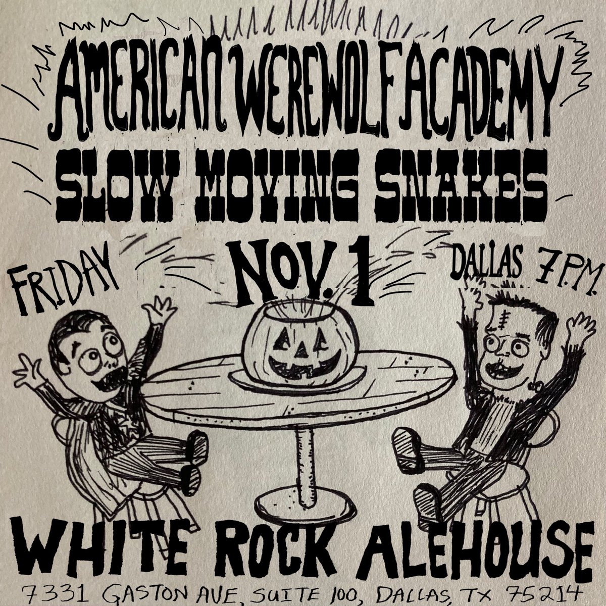 This FRI, NOV 1st Dallas <a href="/whiterockale/">White Rock Alehouse & Brewery</a> w/ Slow Moving Snakes 7-10p FREE Outdoors