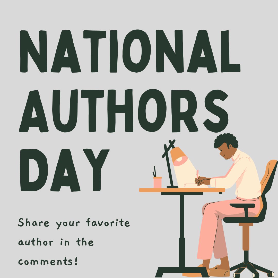 November 1st is National Author Day! Do you have a favorite author? Share with us in the comments 📚