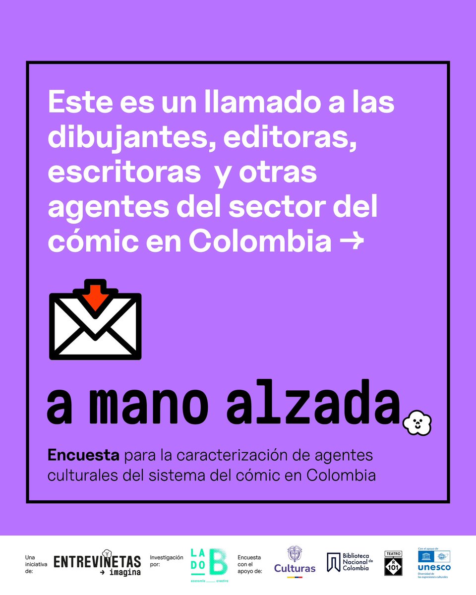 entrevinetas's tweet photo. 📣 Si eres creadora, editora, gestora, librera o una mujer que trabaja por, para y con el cómic en Colombia, participa en la Encuesta de Caracterización de Agentes Culturales del Cómic en Colombia.

🙌  Entre más voces tengamos, mejor. Participa: https://t.co/hCjPKGky7W 👈 https://t.co/xWDvkj4vTD