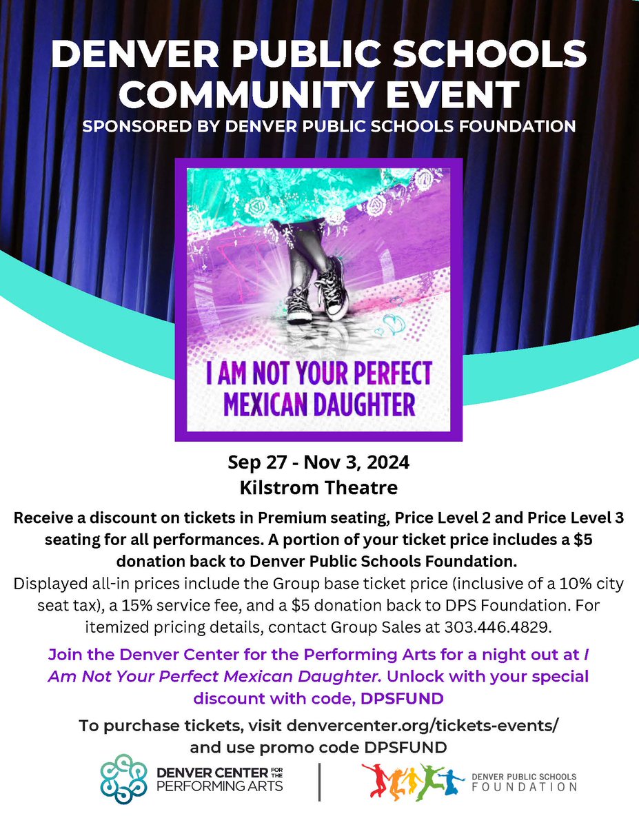 Last Chance! Join us at the DCPA this week as they show a production of I Am Not Your Perfect Mexican Daughter at Kilstrom Theatre! Receive a 15% discount using code DPSFUND. 
 
Purchase your tickets today: dpsfoundation.org/special-offers…
